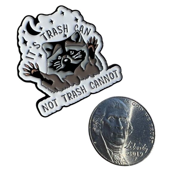 Raccoon Trash Panda Trash Can not Trash Cannot Positive Affirmation Enamel Pin - Picture 7 of 9